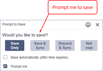 Save Options - prompt me to save - prompt window