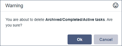 Warning - Deleting Archived, Completed, Active tasks for Admins, ProjectOwners